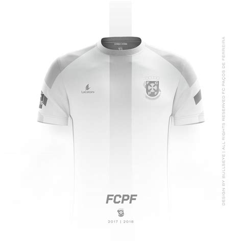 Pode estar sujeito a condições adicionais. Paços de Ferreira 17-18 Home, Away & Third Kits Revealed ...