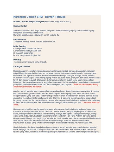 Karangan ini ditulis sebagai kerja rumah yang diberikan oleh guru saya sepanjang bergelar seorang murid sekolah menengah (tingkatan 4 dan tingkatan 5). Karangan Contoh SPM