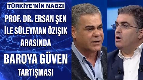 We did not find results for: Prof. Dr. Ersan Şen ile Süleyman Özışık arasında baroya ...