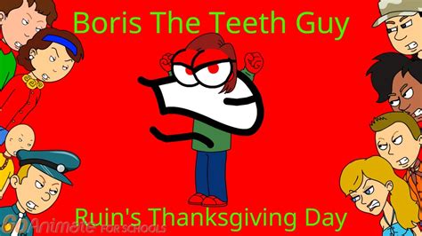 What made you want to look up armed to the teeth? Boris The Teeth Guy Ruins Thanksgiving Day - YouTube