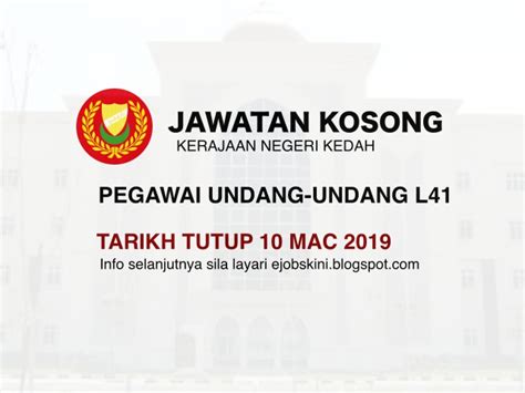 Pembantu tadbir (perkeranian & operasi) n17 9. Jawatan Kosong Pegawai Undang-Undang L41 - Tarikh Tutup 10 ...