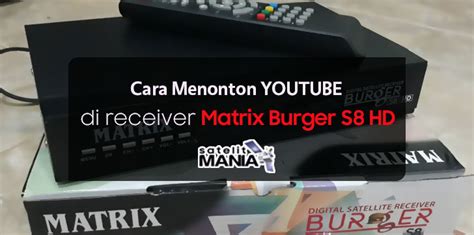 Check spelling or type a new query. Cara Menonton Youtube di Receiver Matrix Burger S8 HD ...