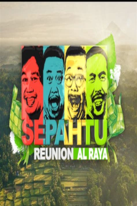 Episode 6 l #sepahtureunionlive2019 l jep jadi tarzan. Sepahtu Reunion Al-Raya (2020) Episod 2 - Movie Subtitle Malay