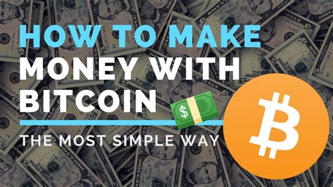 Here's what you need to know about the cryptocurrency. HOW TO MAKE MONEY WITH BITCOIN - A Simple Explanation ...