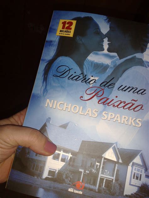 O diário de uma paixão nicholas sparks não sou nada especial; Fotos e Livros: Minhas impressões sobre "Diário de uma ...