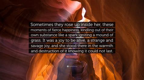 Congratulations, you've found what you are looking danejones up inside her warmth ? Kevin Brockmeier Quote: "Sometimes they rose up inside her ...