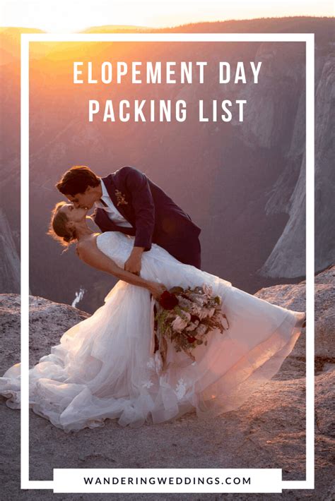 Other wedding packing list items not to forget. Packing for Your Elopement | Wandering Weddings