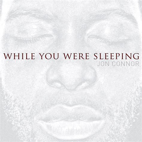 The heroine has dreams about unfortunate events that will happen to other people, and the hero is a prosecutor who. Mixtape: Jon Connor - While You Were Sleeping | HipHop-N-More