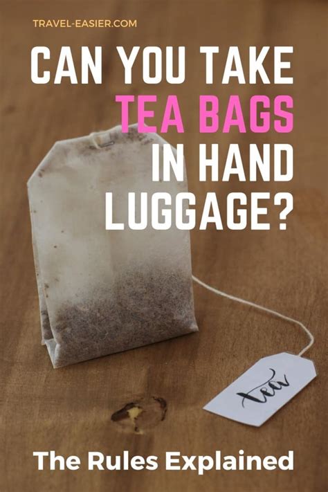 What can you bring on a plane? Can You Take Tea Bags in Hand Luggage? What Are the Rules!