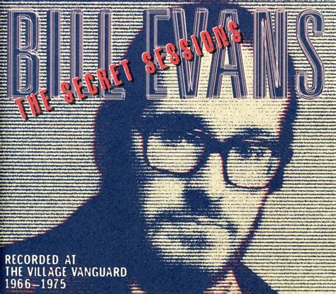 In this page you will find a lot off julia star secret sessions 13 content uploaded today.,new video star sessions julia siberian mouse are frequently uploaded to your boredom. Jazz Profiles: Bill Evans - The Secret Sessions