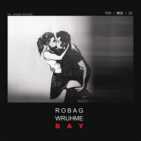 Last fm information on klaxons. ROBAG WRUHME - DAY MIX by robag_fm | Robag Fm | Free ...