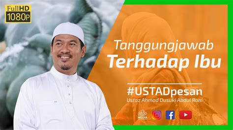 Kuliah maghrib perdana oleh ustaz ahmad dusuki abd rani di surau taman pauh jaya, seberang jaya, pulau pinang pada 6. Besarnya Tanggungjawab Terhadap Ibu | Ustaz Ahmad Dusuki ...