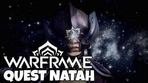 Warframe how to get natah. WARFRAME Gameplay ITA - NATAH QUEST - Walkthrough RAPIDO ...