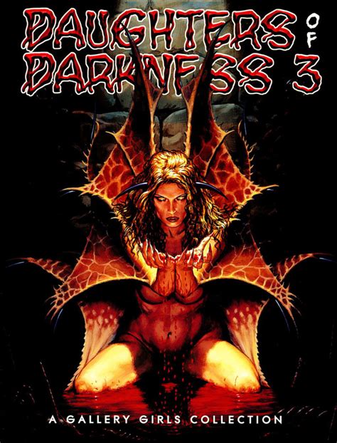 Read 294 reviews from the world's largest community for readers. Daughters of Darkness #3 - Volume Three (Issue)