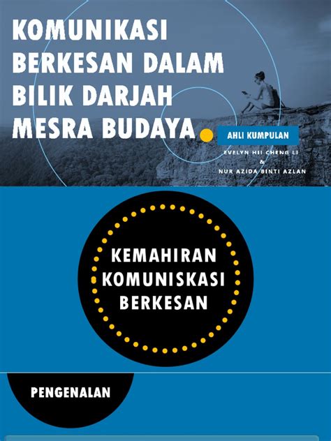 Melalui penulisan ini pejelasan tentang beberapa teori komunikasi akan dibuat. Komunikasi Berkesan Dalam Bilik Darjah Mesra Budaya