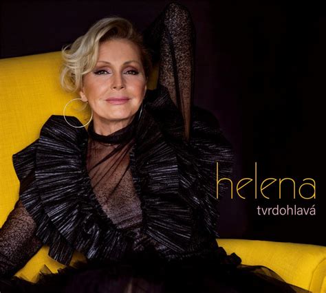 Helena vondrácková was born on june 24, 1947 in prague, czechoslovakia. Helena Vondráčková vydává album "Tvrdohlavá". - SpiNews