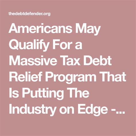 Private loans you took out on your own are likely to be forgiven. Americans May Qualify For a Massive Tax Debt Relief ...
