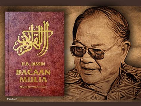 Jassin's translation of bacaan mulia). Al-Quranu'l-Karim Bacaan Mulia : Terjemahan Kitab Suci ...