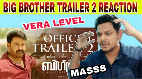 Big brother review mohanlal doesn t disappoint but the film. Big Brother Trailer 2 Reaction | Mohanlal | Siddique ...