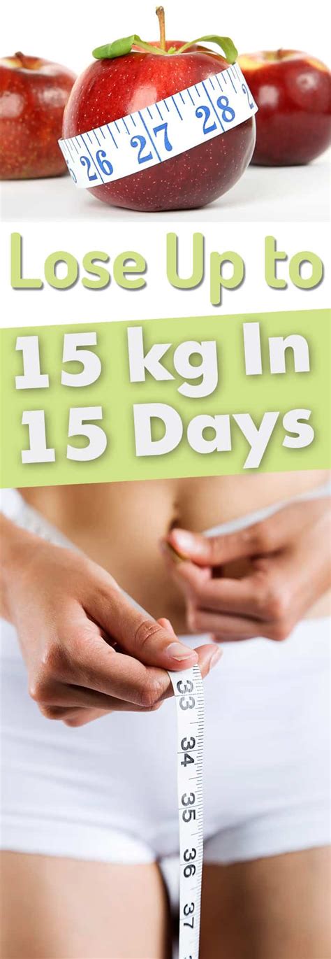 50 pounds = 22.6796 kilos. Lose Up to 15 kg in 15 Days - Diet Plan
