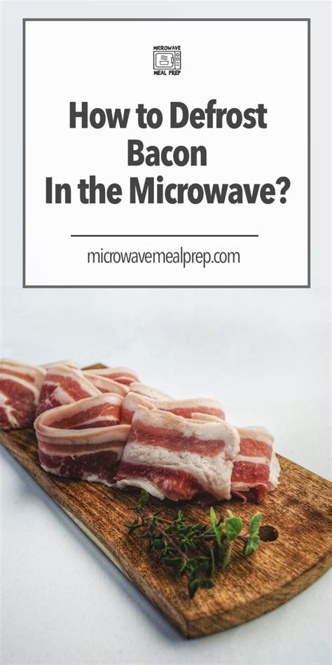Kitchen appliances refrigerators ranges cooktops wall ovens microwaves dishwashers hoods freezers beverage & wine centers ice makers water filters compactors disposers smart kitchen appliances explore smart ranges explore low profile microwave hood explore kitchen styles kitchen parts & accessories how-to-defrost-bacon-in-microwave - Microwave Meal Prep