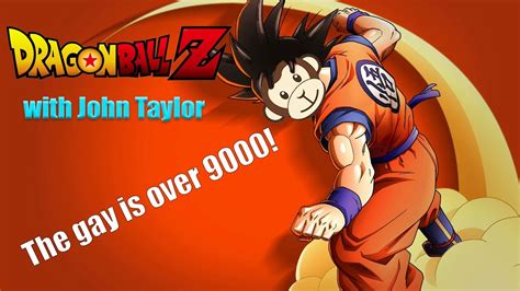 Dragon ball z is a japanese anime television series produced by toei animation. Bad Reading | "Dragon Ball Z" with John Taylor! - YouTube