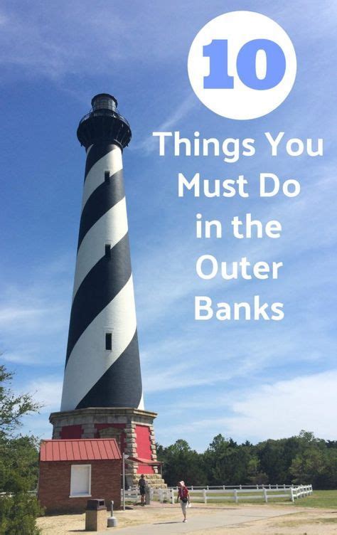 During season 2 of outer banks, pope (jonathan daviss) is on a journey about his family's history. Top 10 Things to Do in the Outer Banks | North carolina ...