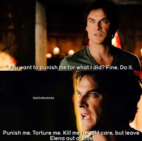 I hope you enjoyed the quotes! Aww I️ love how protective he got over her😻 | Vampire diaries quotes, Vampire diaries damon ...