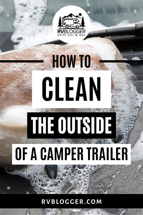 In my state, it is considered an. How to Clean the Outside of a Camper Trailer (With images) | Camper trailers, Camper, Camper ...