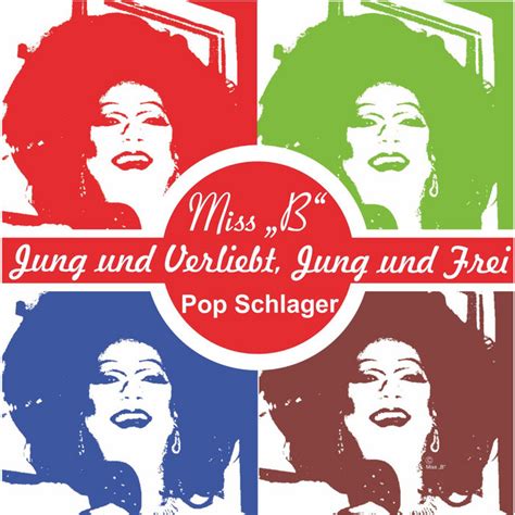 Jung und frei photos | lambaro magazine. Jung und Verliebt, Jung und Frei by Miss B on Spotify