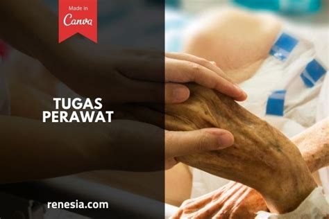 Perawat itu pilihan bukan takdir. 10 Tugas Perawat Dan Wewenangnya Yang Perlu Kamu Tau