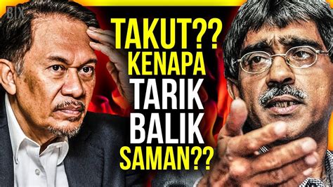 Use translate.com to cover it all. TAKUT?? KENAPA ANWAR TARIK BALIK?? - YouTube