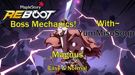Guide to easy leveling and currency. Maplestory Advanced Mechanics Guide: Easy/Normal Magnus - YouTube