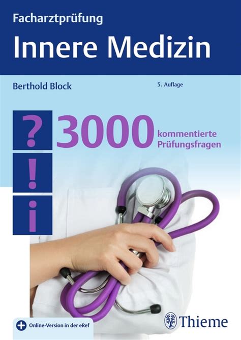 Die klinik der inneren medizin i hat sich unter der leitung von dr. Facharztprüfung Innere Medizin von Berthold Block | ISBN ...