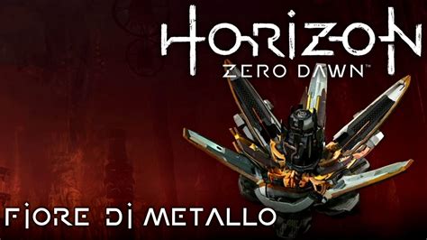 You will frequently get new items or abilities that allow you to progress in. Fiore di metallo - Horizon Zero Dawn Complete Edition ...