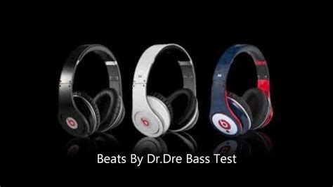 Forgot about dre — dr. Best Beats By Dr. Dre Bass Test - YouTube