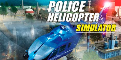 Gradually master a variety of technologies. Download Police Helicopter Simulator - Torrent Game for PC