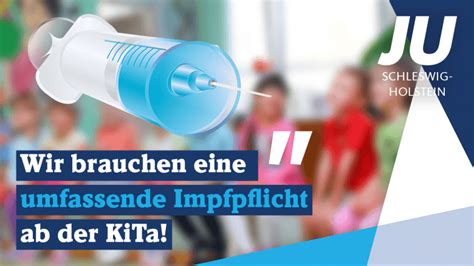 Bis mitte september haben angestellte in krankenhäusern und pflegeheimen sowie arbeitskräfte mit kontakt zu risikopatienten. Impfpflicht ab Kindergarten | JU Rendsburg-Eckernförde