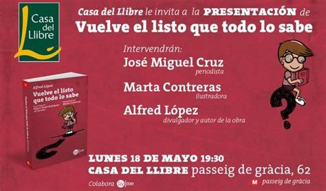 Visitas turísticas en paseo de gracia (passeig de gracia). Invitación de la presentación del libro "Vuelve el listo ...