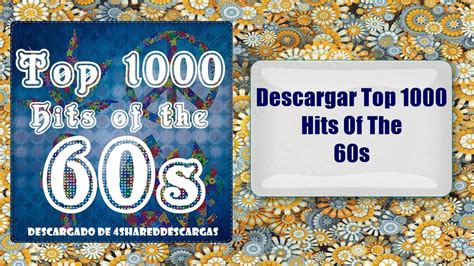 That's what we're going to discuss in this article. Top 1000 Hits Of The 60s - YouTube