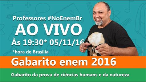 Gabarito ENEM 2016 - Prova comentada - primeiro dia - YouTube