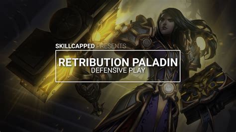 The illustrated guide to criminal law chapter 5: Mystic - Retribution Paladin Defensive Play | WoW PvP ...