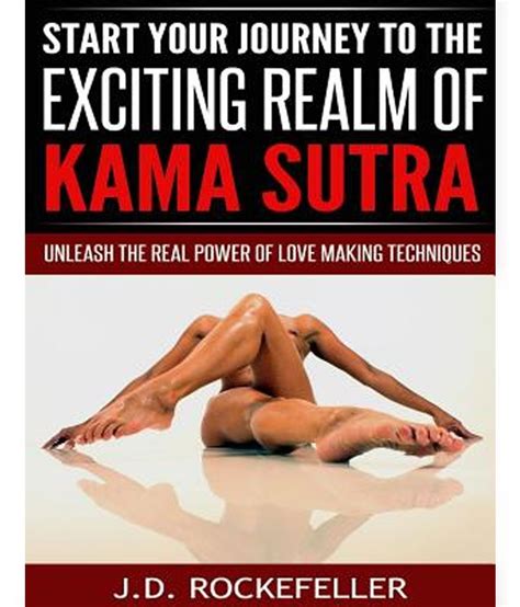 Bring your club to amazon book clubs, start a new book club and invite your friends to join, or find if you love woman and do not wish to hurt her then understand how to make love to her by reading this. Start Your Journey to the Exciting Realm of Kama Sutra ...