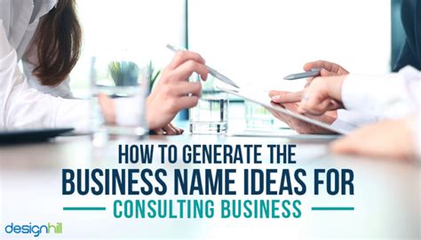 How To Generate The Business Name Ideas For Consulting ...