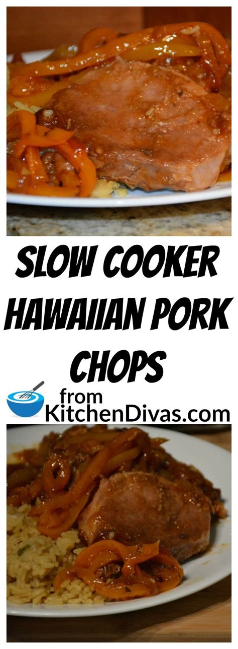 Place pork chops in slow cooker. Slow Cooker Hawaiian Pork Chops are fabulous! I hadn't ...