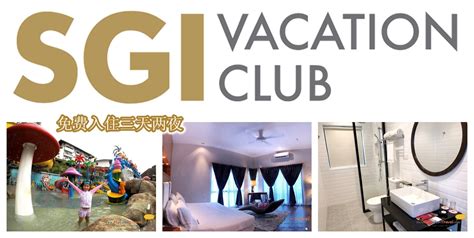 With over 14,000 members, sgi vc provides a wide range of accommodations in more than 2,900 quality hotels and resorts around the world through an exchange partnership. SGI VACATION CLUB - Swiss-Villas Damai Laut | 旅游博客王宏量