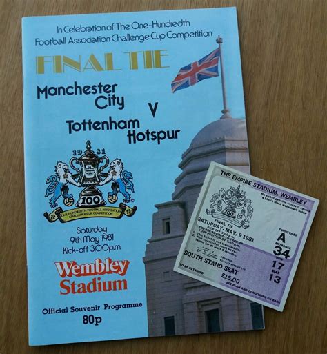 The tickets are for home fans only; 1981 FA Cup Final Programme & Ticket - Man City vs Tottenham - Cup Final Programmes