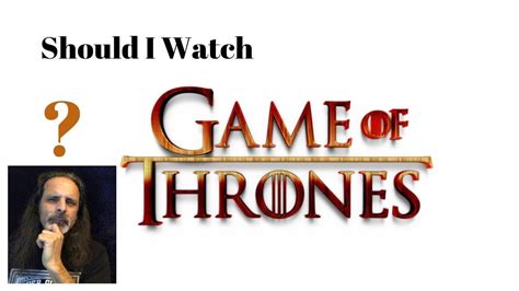 I got hooked on this show awhile back. Should I Watch Game Of Thrones? - YouTube