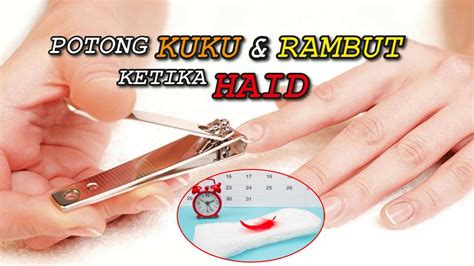 Rambut rontok saat haid tak perlu disucikan okezone muslim. Ramai Yang Kurang Tahu Hukum Potong Kuku & Rambut Ketika ...