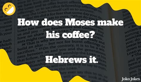 I hope this list will help you to see that reading whole books of the bible is an attainable goal if we make it a priority. 56+ Hebrews Jokes That Will Make You Laugh Out Loud